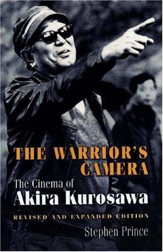 The warrior's camera: the cinema of Akira Kurosawa
