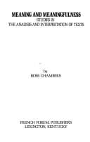 Meaning and meaningfulness: studies in the analysis and interpretation of texts