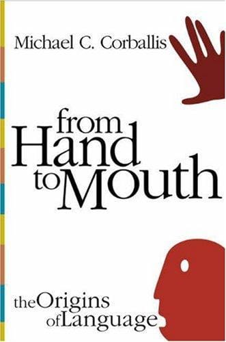 From hand to mouth: the origins of language