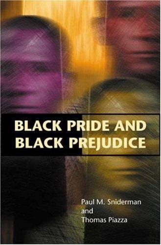 Black pride and Black prejudice