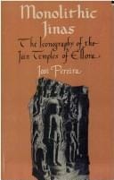 Monolithic Jinas: the iconography of the Jain temples of Ellora