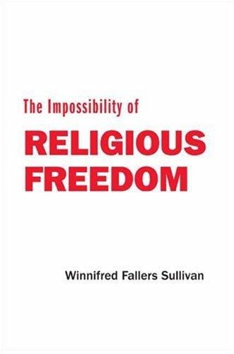 The impossibility of religious freedom
