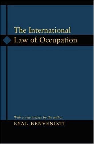The International Law of Occupation