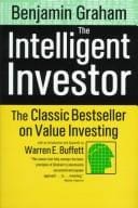 The intelligent investor: a book of practical counsel.