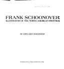 Frank Schoonover, illustrator of the North American frontier