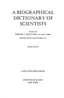 A biographical dictionary of scientists
