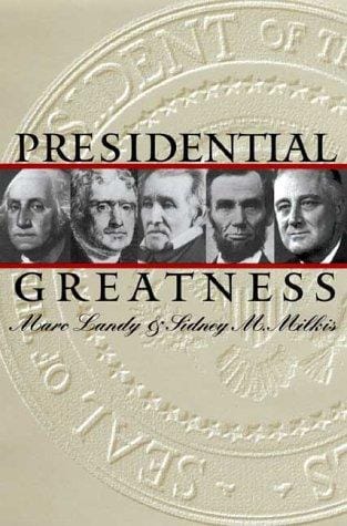 Presidential Greatness