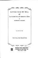 Letters from my mill: & Letters to an absent one.