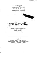 You & media: mass communication and society