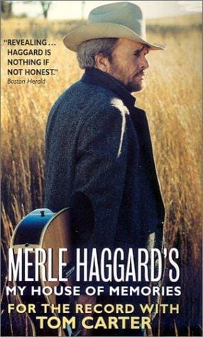 Merle Haggard's My House of Memories: For the Record