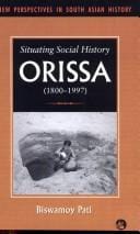 Situating social history: Orissa, 1800-1997