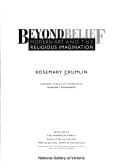 Beyond belief: modern art and the religious imagination