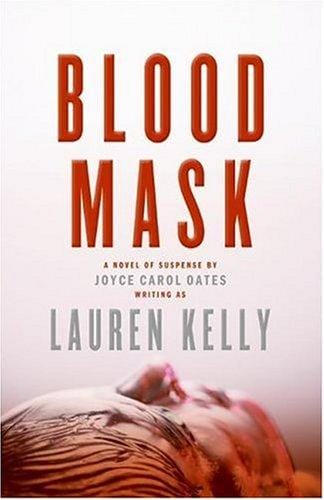 Blood mask: a novel of suspense