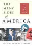 The many sides of America: 1945 to the present