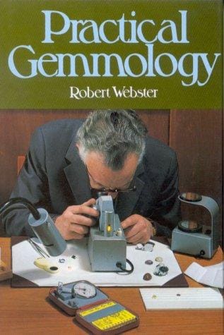 Practical gemmology: a study of the identification of gem-stones, pearls, and ornamental minerals