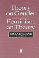 Theory on gender/feminism on theory