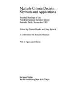 Multiple Criteria Decision Methods and Applications: Selected Readings of the First International Summer School Acireale, Sicily, September 1983