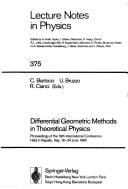 Differential geometric methods in theoretical physics: proceedings of the 19th international conference held in Rapallo, Italy, 19-24 June 1990