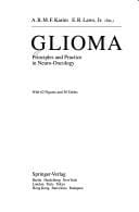 Glioma: Principles and Practice in Neuro-Oncology