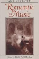 Anthology of Romantic Music (Norton Introduction to Music History)