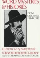Word Mysteries & Histories: From Quiche to Humble Pie