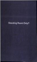 Standing Room Only? (Anti-movements in America)