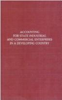 Accounting for State Industrial and Commercial Enterprises in a Developing Country: With Special Reference to Sri Lanka (Dimensions of accounting theory and practice)