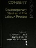 Skill and consent: contemporary studies in the labour process