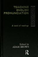 Teaching English Pronunciation: A Book of Readings