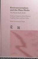 Environmentalism and the mass media: The North/South divide