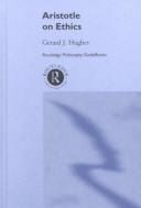 Routledge Philosophy Guidebook to Aristotle on Ethics (Routledge Philosophy Guidebooks)