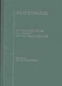 Performance: Critical Concepts in Literary and Cultural Studies