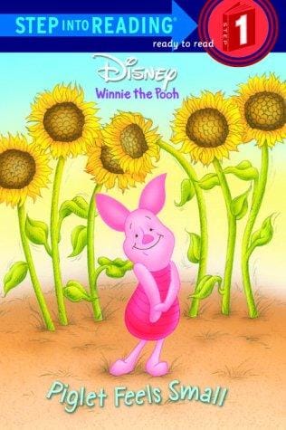 Piglet Feels Small (Step-Into-Reading, Step 1)