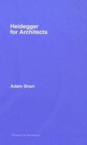Heidegger for Architects (Thinkers for Architects)