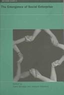 The Emergence of Social Enterprise (Routledge Studies in the Management Ofvoluntary and Non-Profit Organizations)