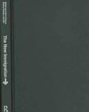 The new immigration: an interdisciplinary reader