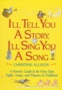 I'll Tell You a Story, I'll Sing You a Song