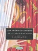Half the Human Experience: The Psychology of Women (Student Text)