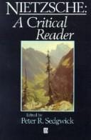 Nietzsche: A Critical Reader (Blackwell Critical Readers)