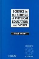 Science in the service of physical education and sport: the story of the International Council of Sport Science and Physical Education, 1956-1996