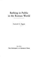 Bathing in Public in the Roman World