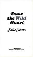 Tame the Wild Heart