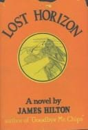 Lost horizon: a novel