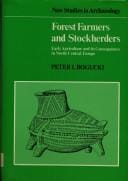 Forest farmers and stockherders: early agriculture and its consequences in north-central Europe