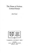 The Name of Action: Critical Essays (Cambridge Paperback Library)
