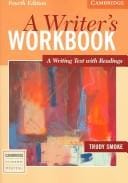 A Writer's Workbook: A Writing Text with Readings