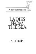 Ladies from the Sea: A Play in Three Acts