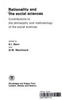 Rationality and the Social Sciences: Contributions to the Philosophy and Methodology of the Social Sciences