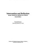 Intervention and Reflection: Basic Issues in Medical Ethics