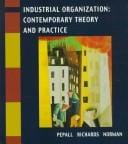 Industrial Organization: Contemporary Theory and Practice